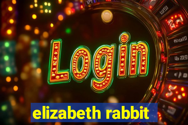 elizabeth rabbit